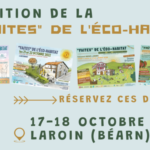 Prochaine édition de la « Faites » de l’éco-habitat à Laroin (Béarn) !