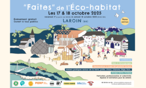 Lire la suite à propos de l’article 9ème édition de la « Faites » de l’éco-habitat à Laroin (64) !