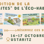 Prochaine édition de la « Faites » de l’éco-habitat à Ustaritz !